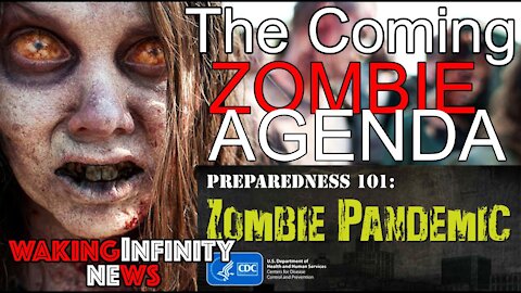 Ep 55: The Coming Zombie Agenda