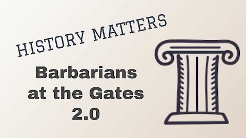 Barbarians at the Gates 2.0