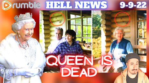 Queen Elisabeth Dead - Hell News 9-9-22