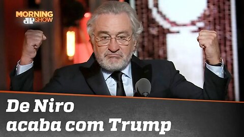 De Niro acaba com Trump ao vivo no Tony Awards