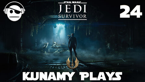 Star Wars Jedi: Survivor | Ep 24 | Kunamy Master plays