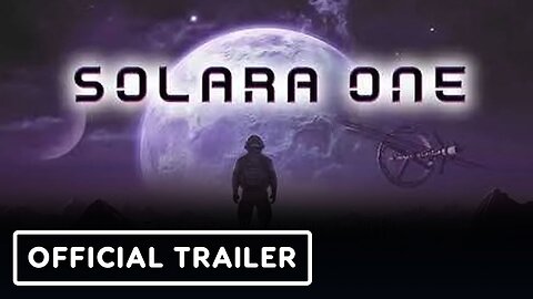 Solara One - Official Exploration Update Launch Trailer | Upload VR Showcase