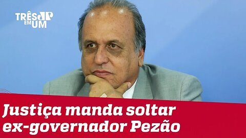 Sexta turma do STJ manda soltar ex-governador Pezão