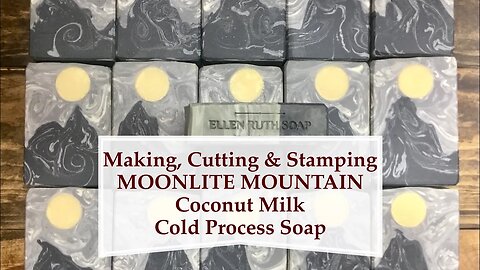 Making MOONLITE MOUNTAIN Coconut Milk Soap w/ Shaped Mountains & Moon Embeds | Ellen Ruth Soap