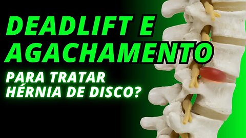 SEM CIRURGIA! COMO TRATAR HÉRNIA DE DISCO COM EXERCÍCIOS DE FORÇA?