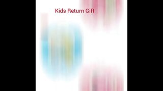 Kids Return Gift #shorts
