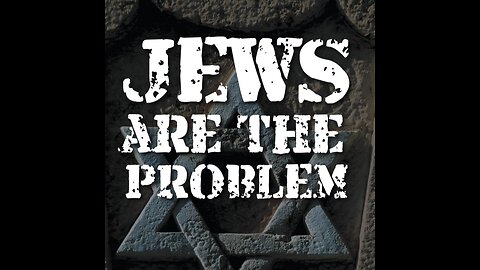 Jews are the Problem 001 - Debut