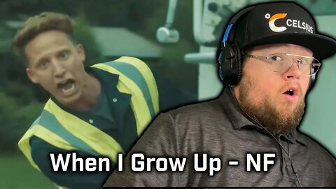 First time hearing When I Grow Up by NF