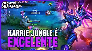 A KARRIE É UMA ÓTIMA ADC NA JUNGLE E EU POSSO PROVAR!! | MLBB