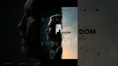 Sound of Freedom (Go Watch It)