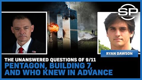 Stew Peters Show 5/26/22 - The Unanswered Questions Of 9/11 Pentagon, Building 7, And Who Knew In Advance