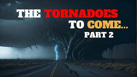 Live Service! Holy Spirit Reveals The Tornadoes To Come Part 2