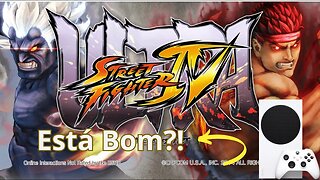 Ultra Street Fighter IV - Teste em 2023 no (Xbox Series S)