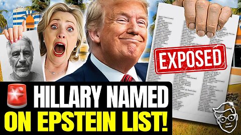 Clintons PANIC: Hillary NAMED in Epstein DOCS as Witness While Bill EXPOSED For Liking Girls 'Young'