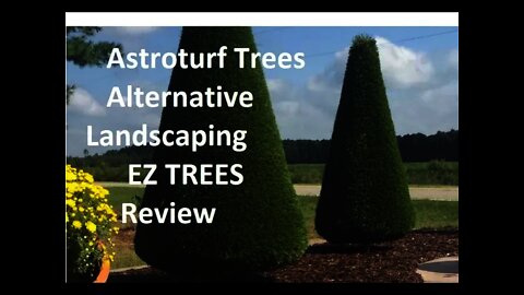 Astroturf trees alternative landscaping EZ TREES review