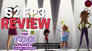 The Proud Family DEMANDS REPERATIONS | THE PROUD FAMILY LOUDER AND PROUDER S2 Episode 3 REVIEW