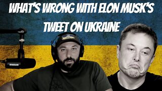 What’s Wrong With Elon Musk’s Tweet on Ukraine? - War In Ukraine