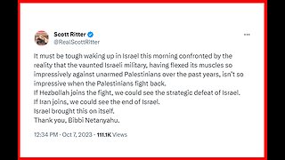 Scott Ritter on 'X': Palestine-Israel-Hezbollah-Iran