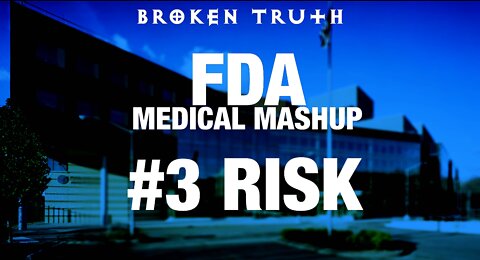 FDA MASHUP #3 - RISK