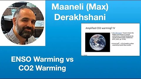 Maaneli (Max) Derakhshani: ENSO Warming vs CO2 Warming | Tom Nelson Pod #89