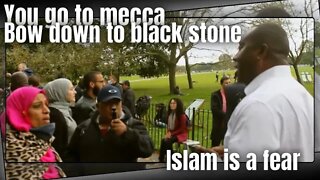 Islam is a fear, you go to mecca and bow down to black stone