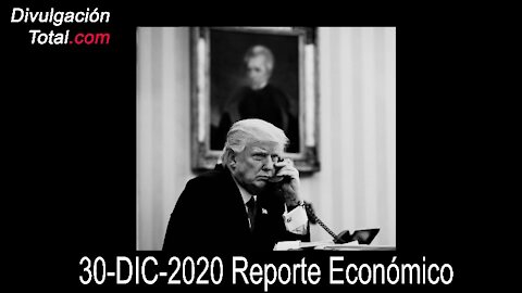 30-DIC-2020 Reporte Económico.