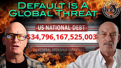 US Treasury default a threat to global credit w/ Bill Holter