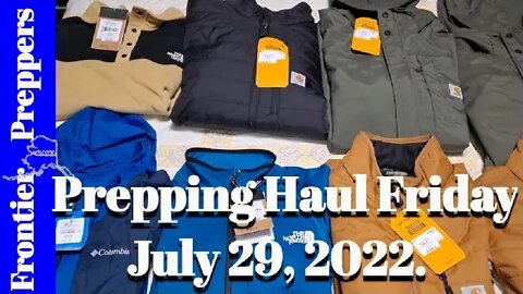 Prepping Haul Friday _ July 29, 2022