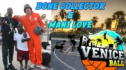 Bone Collector and Mani Love Crash Venice Beach with Nick Anthem