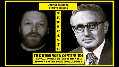 The Kissinger Continuum: The Unauthorized History of the WEFs Young Global Leaders by @JohnnyVedmore