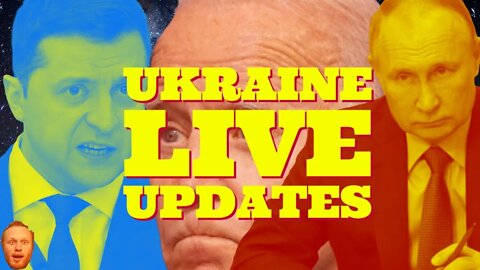 Watching RUSSIAN INVASION of UKRAINE LIVE TONIGHT