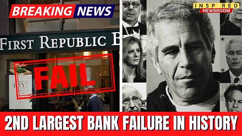 BREAKING: JP Morgan Takes Over First Republic Bank | New Epstein Connections Uncovered