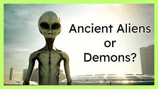 Mysterious Encounters: Ancient Aliens vs. Powerful Demons