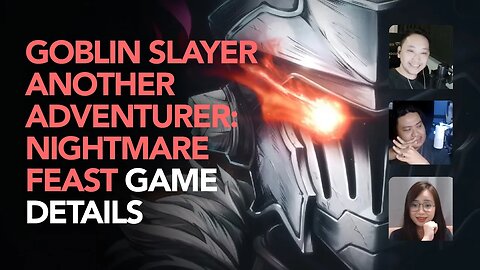 Goblin Slayer Another Adventurer: Nightmare Feast game details vs Fate Stay Night Visual Novel