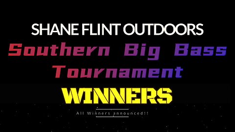 Big Bass Tournament Results (Southern Region)