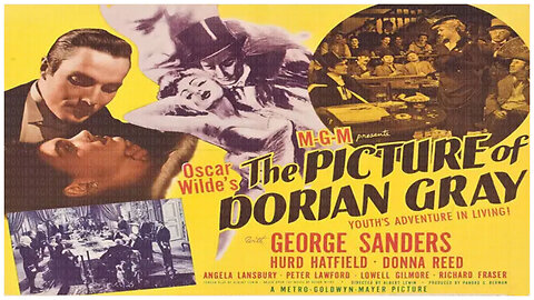 🎥 The Picture of Dorian Gray - 1945 - George Sanders - 🎥 TRAILER & FULL MOVIE