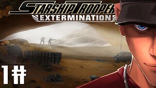 Starship Troopers: Extermination DOING MY PART! ARE YOU?! Part 1 | Let's Play ST: Extermination