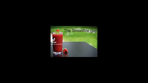 The smoothie guy