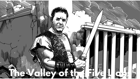 The Valley of the Five Lions: Act III: For King and Country