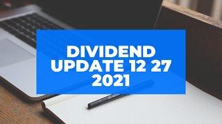 Dividend update 12 27 2021