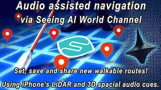 Indoor Navigation via spacial audio of the Microsoft Seeing AI App