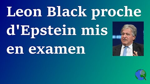 USA - Leon Black proche de Jeffrey Epstein accusé de viol