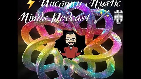 StijnFawkes as guest on @uncannymysticminds podcast