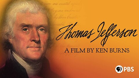 Ken Burns: Thomas Jefferson Episode 2