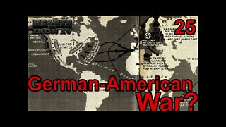 The Reich Ministers - Heart of Iron IV Co-Op Germany 25 - German-American War!