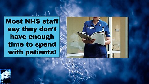 Most NHS staff say they don’t have enough time to spend with patients