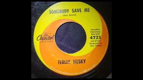 Ferlin Husky - Somebody Save Me