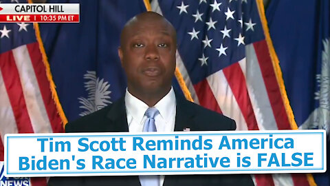 Tim Scott Reminds America Biden's Race Narrative is FALSE