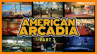 On the Run! | American Arcadia | Part 3