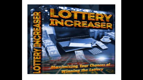 Lottery Increaser